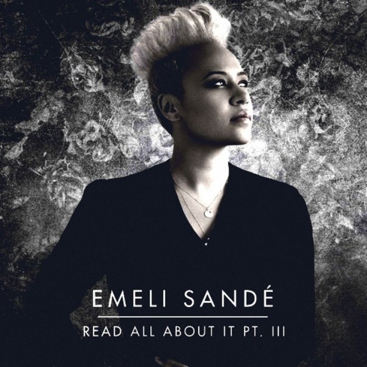 Emeli Sandé - Read All About It Pt. III