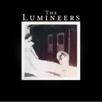 The Lumineers - Stubborn Love